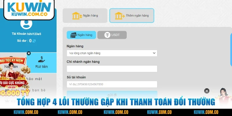 Tổng hợp 4 lỗi thường gặp khi thanh toán đổi thưởng